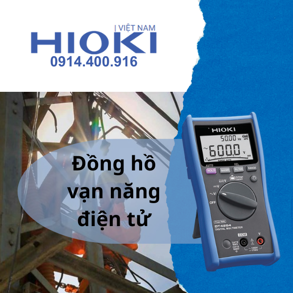 10 lỗi phổ biến cần tránh khi sử dụng đồng hồ vạn năng điện tử