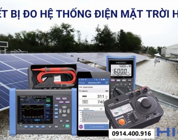 Thiết bị đo hệ thống điện mặt trời bí quyết đo lường hệ thống điện mặt trời chuẩn xác